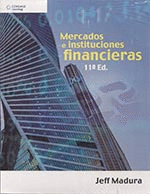 MERCADOS E INSTITUCIONES FINANCIERAS. 11ª ED.