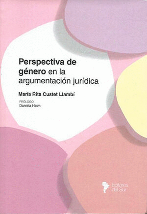 PERSPECTIVA DE GÉNERO EN LA ARGUMENTACIÓN JURÍDICA