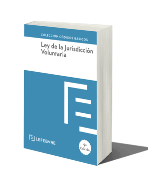 LEY DE JURISDICCIÓN VOLUNTARIA. 9ª ED.