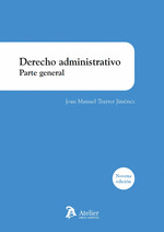 DERECHO ADMINISTRATIVO. PARTE GENERAL. 9ª ED.