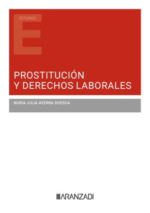 PROSTITUCIÓN Y DERECHOS LABORALES