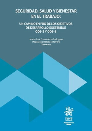 SEGURIDAD, SALUD Y BIENESTAR EN EL TRABAJO