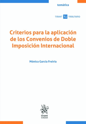 CRITERIOS PARA LA APLICACIÓN DE LOS CONVENIOS DE DOBLE IMPOSICIÓN INTERNACIONAL