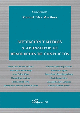 MEDIACIÓN Y MEDIOS ALTERNATIVOS DE RESOLUCIÓN DE CONFLICTOS