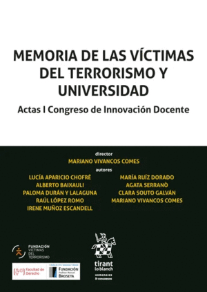 MEMORIA DE LAS VÍCTIMAS DEL TERRORISMO Y UNIVERSIDAD