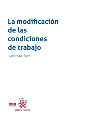 LA MODIFICACIÓN DE LAS CONDICIONES DE TRABAJO