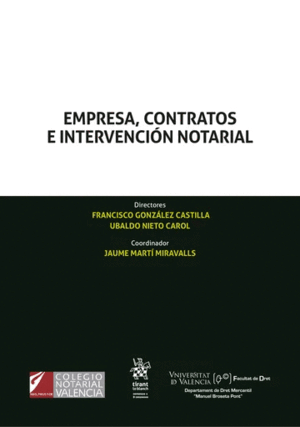 EMPRESA, CONTRATOS E INTERVENCIÓN NOTARIAL