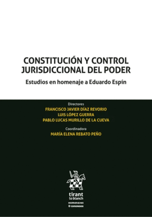 CONSTITUCIÓN Y CONTROL JURISDICCIONAL DEL PODER