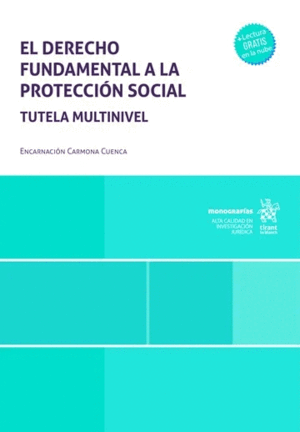 EL DERECHO FUNDAMENTAL A LA PROTECCIÓN SOCIAL. TUTELA MULTINIVEL