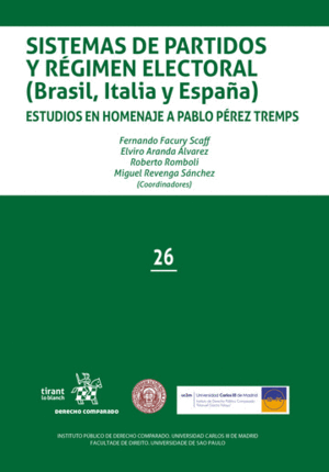 SISTEMAS DE PARTIDOS Y RÉGIMEN ELECTORAL (BRASIL, ITALIA Y ESPAÑA)