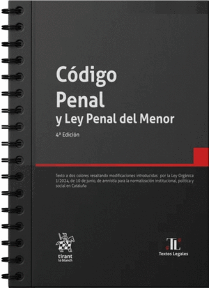 CÓDIGO PENAL Y LEY PENAL DEL MENOR. 4ª EDICIÓN CON ANILLAS