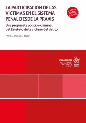 LA PARTICIPACIÓN DE LA VÍCTIMAS EN EL SISTEMA PENAL DESDE LA PRAXIS