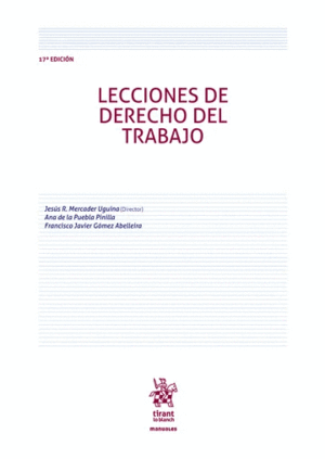 LECCIONES DE DERECHO DEL TRABAJO. 17ª ED.