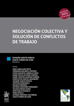 NEGOCIACIÓN COLECTIVA Y SOLUCIÓN DE CONFLICTOS DE TRABAJO