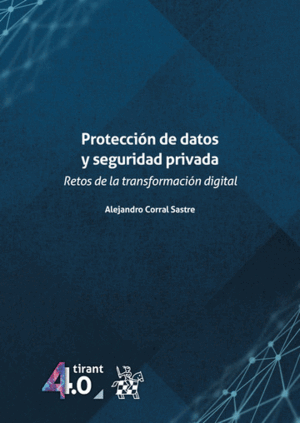 PROTECCIÓN DE DATOS Y SEGURIDAD PRIVADA