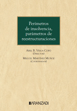 PERÍMETROS DE INSOLVENCIA, PARÁMETROS DE REESTRUCTURACIONES