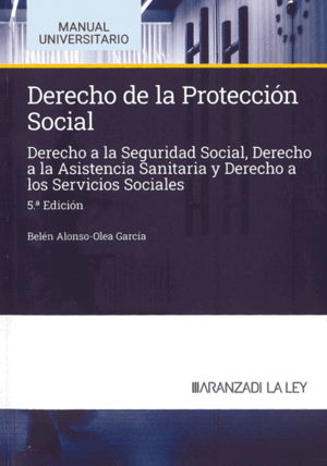 DERECHO DE LA PROTECCIÓN SOCIAL