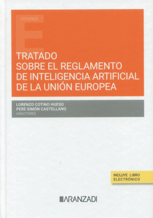 TRATADO SOBRE EL REGLAMENTO EUROPEO DE INTELIGENCIA ARTIFICIAL