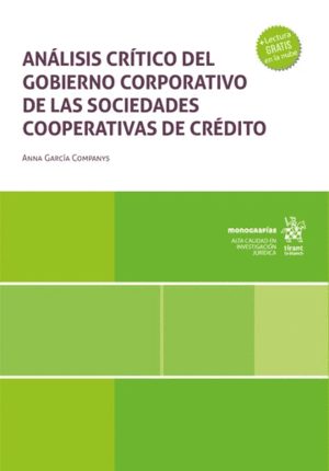 ANÁLISIS CRÍTICO DEL GOBIERNO CORPORATIVO DE LAS SOCIEDADES COOPERATIVAS DE CRÉDITO