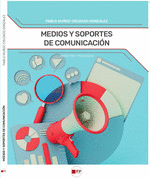 MEDIOS Y SOPORTES DE COMUNICACION