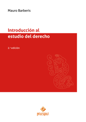 INTRODUCCIÓN AL ESTUDIO DEL DERECHO. 2ª ED.