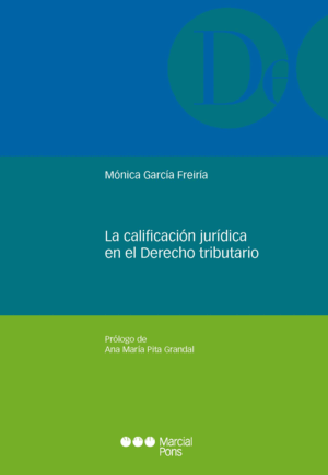 LA CALIFICACIÓN JURÍDICA EN EL DERECHO TRIBUTARIO