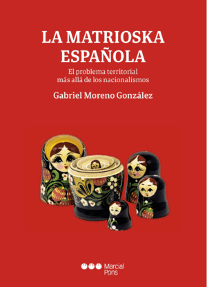 LA MATRIOSKA ESPAÑOLA