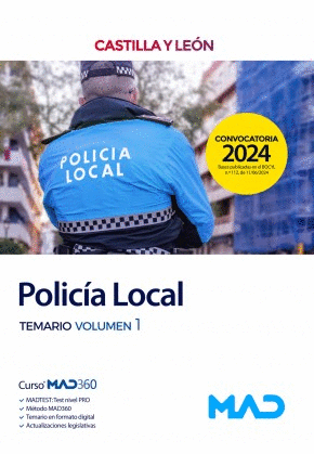 TEMARIO VOLUMEN 1. POLICÍA LOCAL. CASTILLA Y LEÓN