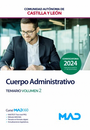 TEMARIO VOLUMEN 2. CUERPO ADMINISTRATIVO. COMUNIDAD AUTÓNOMA DE CASTILLA Y LEÓN