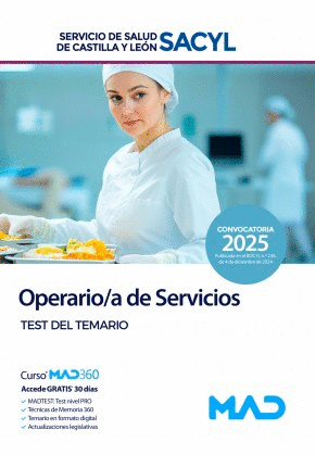 TEST DEL TEMARIO. OPERARIO/A DE SERVICIOS. SERVICIO DE SALUD DE CASTILLA Y LEÓN (SACYL)