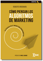 CÓMO PIENSAN LOS ALGORITMOS DE MARKETING