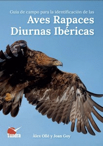 GUÍA DE CAMPO IDENTIFICACIÓN AVES RAPACES DIURNAS IBERICAS