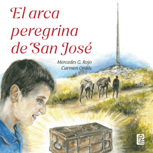 EL ARCA PEREGRINA DE SAN JOSÉ