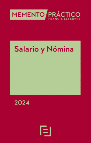 MEMENTO PRÁCTICO SALARIO Y NÓMINA 2024