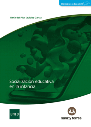 SOCIALIZACIÓN EDUCATIVA EN LA INFANCIA