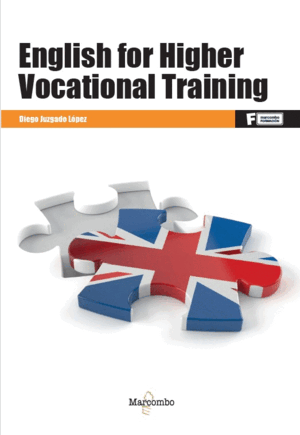 ENGLISH FOR HIGHER VOCATIONAL. TRAINING
