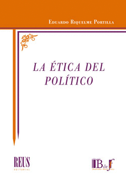 LA ÉTICA DEL POLÍTICO