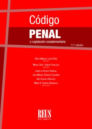 CÓDIGO PENAL Y LEGISLACIÓN COMPLEMENTARIA (11ª EDICIÓN)