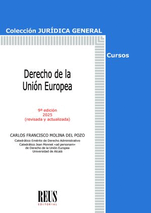 DERECHO DE LA UNIÓN EUROPEA. 9ª ED.