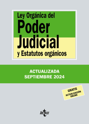 LEY ORGÁNICA DEL PODER JUDICIAL Y ESTATUTOS ORGÁNICOS. 39ª ED.