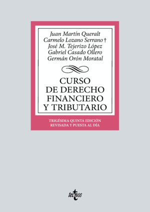 CURSO DE DERECHO FINANCIERO Y TRIBUTARIO. 35ª ED.