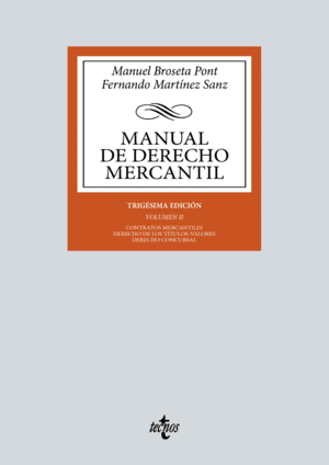 MANUAL DE DERECHO MERCANTIL. VOL. II