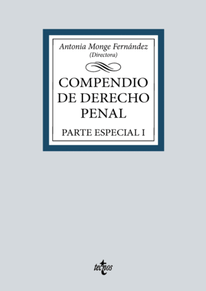 COMPENDIO DE DERECHO PENAL. PARTE ESPECIAL (I)