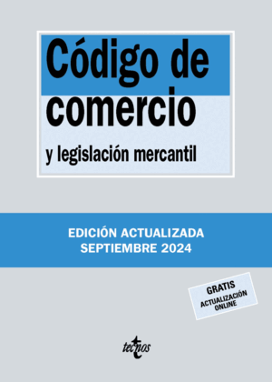 CÓDIGO DE COMERCIO Y LEGISLACIÓN MERCANTIL. 41ª ED.