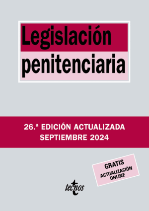 LEGISLACIÓN PENITENCIARIA. 26ª ED.