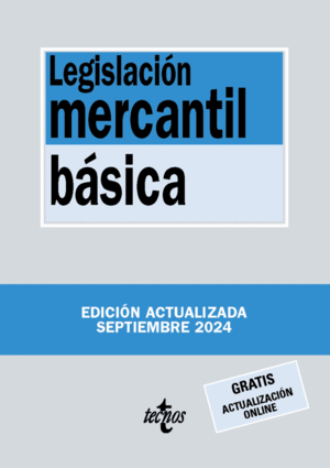 LEGISLACIÓN MERCANTIL BÁSICA. 21ª ED.