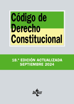 CÓDIGO DE DERECHO CONSTITUCIONAL. 18ª ED.