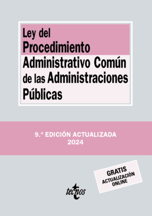 LEY DEL PROCEDIMIENTO ADMINISTRATIVO COMÚN DE LAS ADMINISTRACIONES PÚBLICAS. 9ª ED.