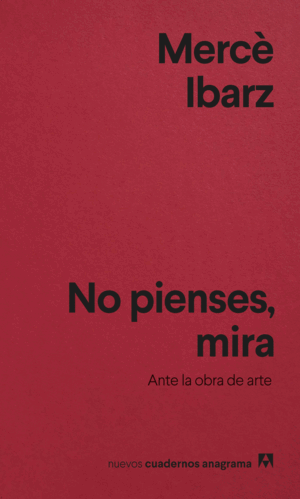 NO PIENSES, MIRA