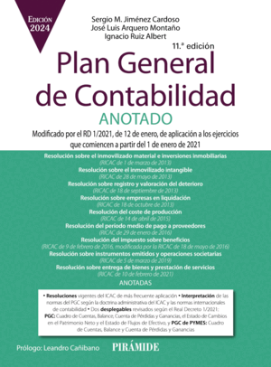 PLAN GENERAL DE CONTABILIDAD ANOTADO. 11ª ED.